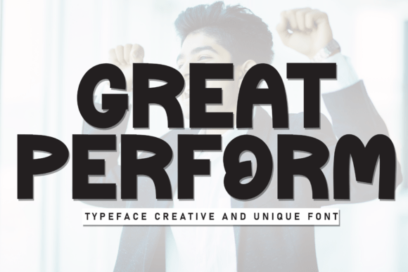 Great Perform: A Versatile Display Font for Modern Branding