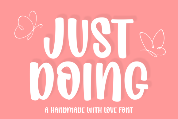Just Doing Font: A Review for Cute Display Campaigns